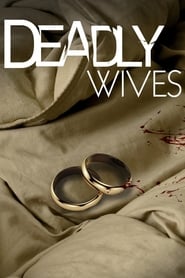 Watch Deadly Wives