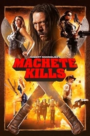 Watch Machete Kills