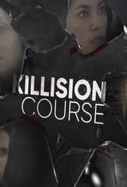 Watch Killision Course