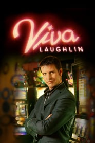 Watch Viva Laughlin