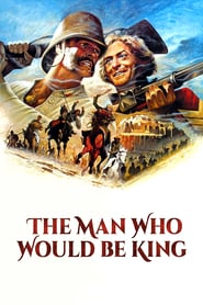 Watch The Man Who Would Be King