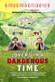 Watch Lovers in a Dangerous Time