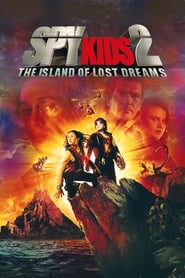 Watch Spy Kids 2: The Island of Lost Dreams