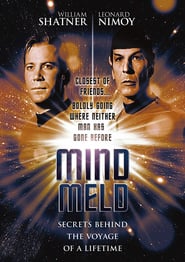 Watch Mind Meld: Secrets Behind the Voyage of a Lifetime