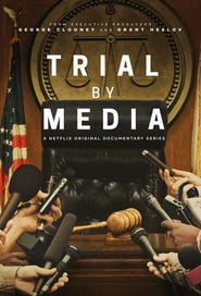 Watch Trial by Media
