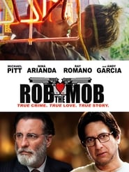 Watch Rob the Mob