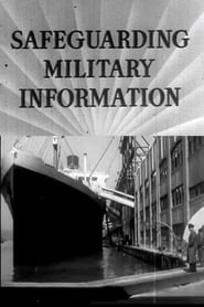 Watch Safeguarding Military Information