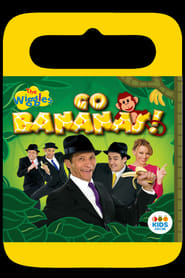 Watch The Wiggles: Go Bananas