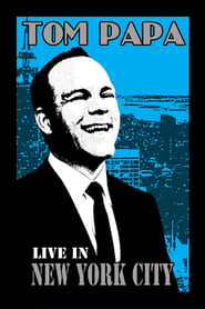 Watch Tom Papa: Live in New York City