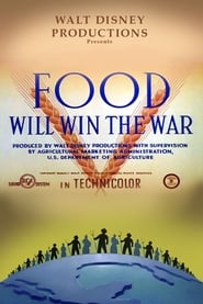 Watch Food Will Win the War
