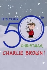 Watch It's Your 50th Christmas Charlie Brown