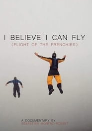 Watch I Believe I Can Fly