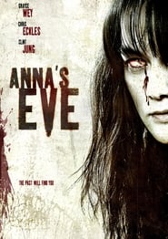 Watch Anna's Eve