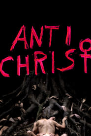 Watch Antichrist
