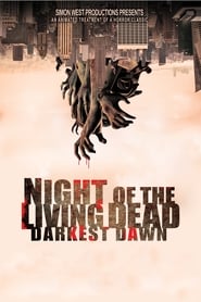Watch Night of the Living Dead: Darkest Dawn
