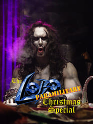 Watch The Lobo Paramilitary Christmas Special