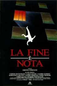 Watch La fine è nota