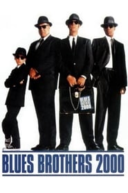 Watch Blues Brothers 2000