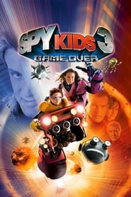 Watch Spy Kids 3-D: Game Over