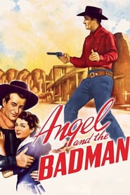 Watch Angel and the Badman