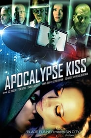 Watch Apocalypse Kiss