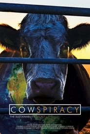 Watch Cowspiracy: The Sustainability Secret