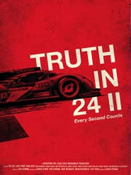 Watch Truth In 24 II: Every Second Counts