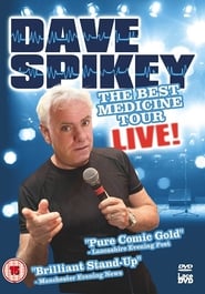 Watch Dave Spikey: Best Medicine Tour Live