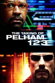 Watch The Taking of Pelham 1 2 3