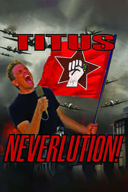 Watch Christopher Titus: Neverlution