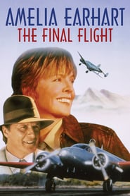 Watch Amelia Earhart: The Final Flight
