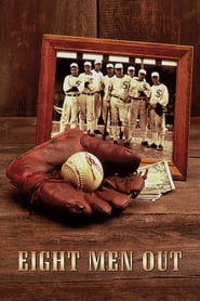 Watch Eight Men Out