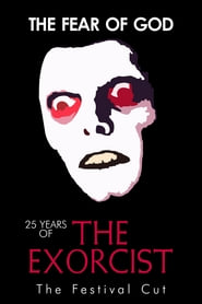 Watch The Fear of God: 25 Years of The Exorcist