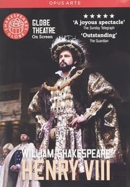 Watch Henry VIII - Live at Shakespeare's Globe