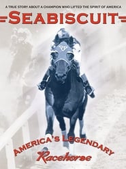 Watch Seabiscuit - America's Legendary Racehorse