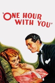 Watch One Hour with You