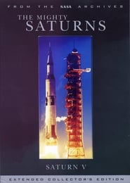 Watch The Mighty Saturns: Saturn V