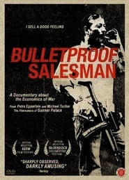 Watch Bulletproof Salesman