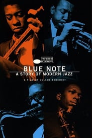 Watch Blue Note - A Story of Modern Jazz