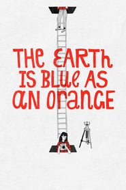 Watch The Earth Is Blue as an Orange