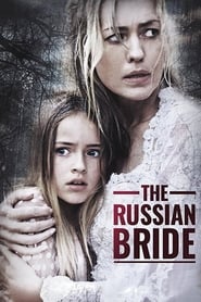 Watch The Russian Bride