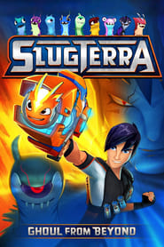 Watch Slugterra: Ghoul from Beyond