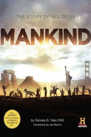 Watch Mankind: The Story of All of Us