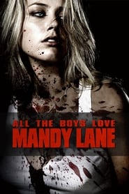 Watch All the Boys Love Mandy Lane