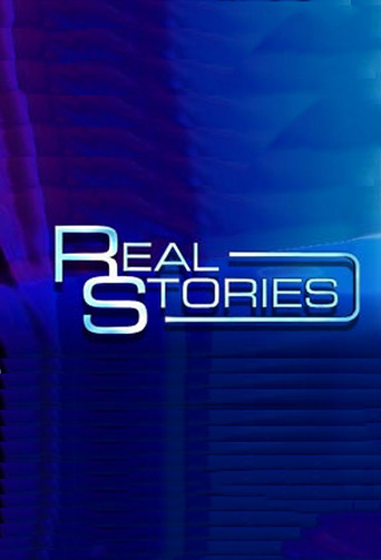 Watch Real Stories
