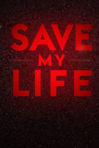 Watch Save My Life: Boston Trauma