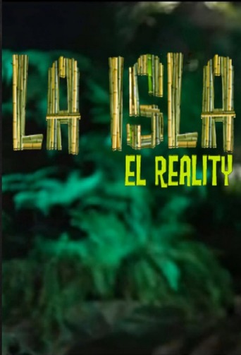 Watch La Isla: El Reality