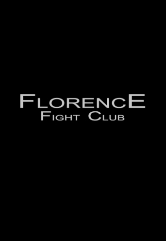 Watch Florence Fight Club