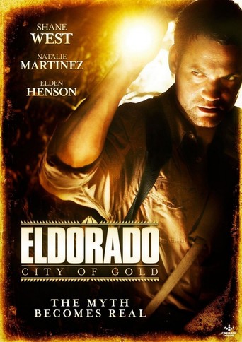 Watch El Dorado: City of Gold