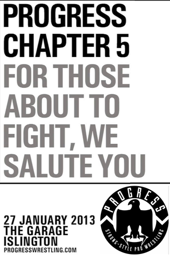 Watch PROGRESS Chapter 5: For Those About To Fight, We Salute You